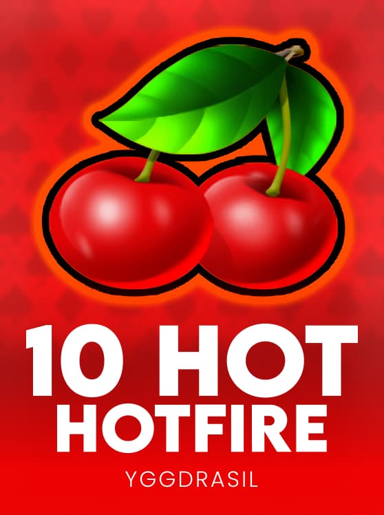 10 Hot Hotfire