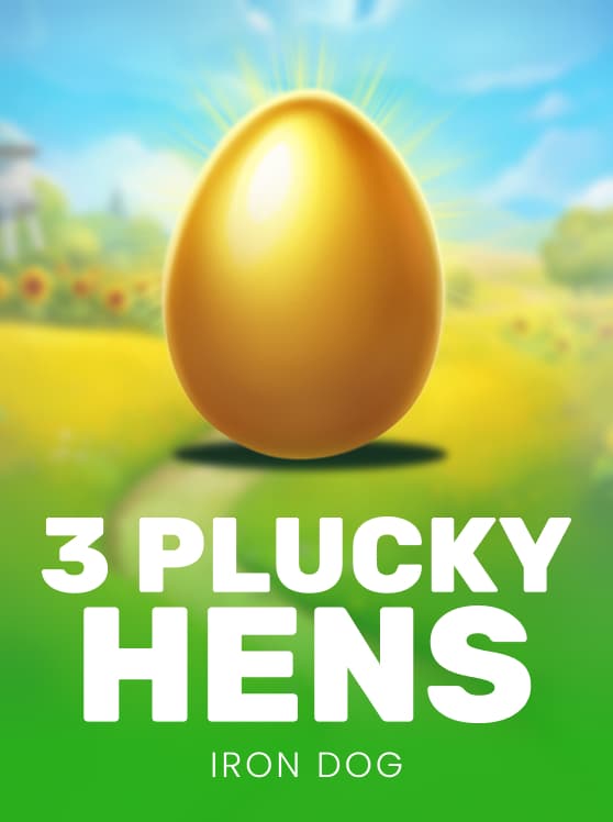 3 Plucky Hens