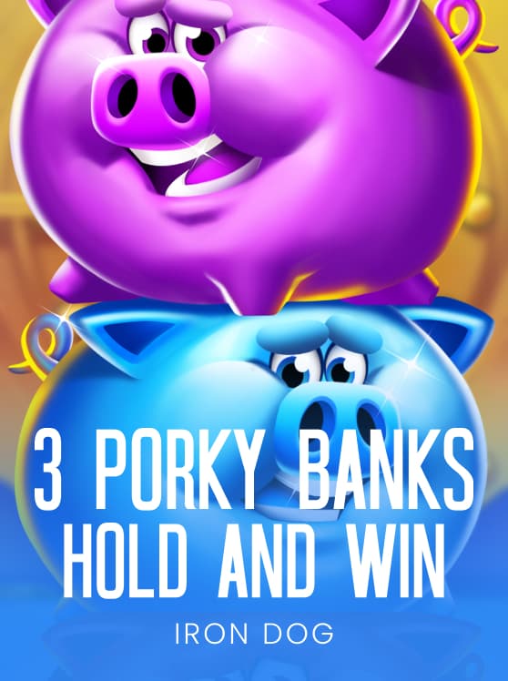 3 Porky Banks Hold and Win
