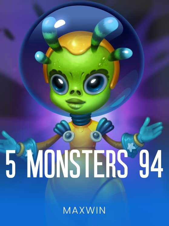 5 Monsters