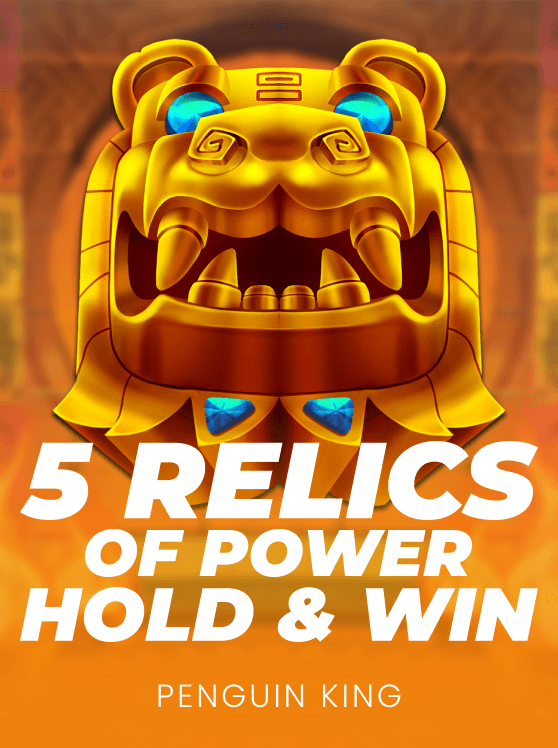 5 Relics of Power Hold and Win