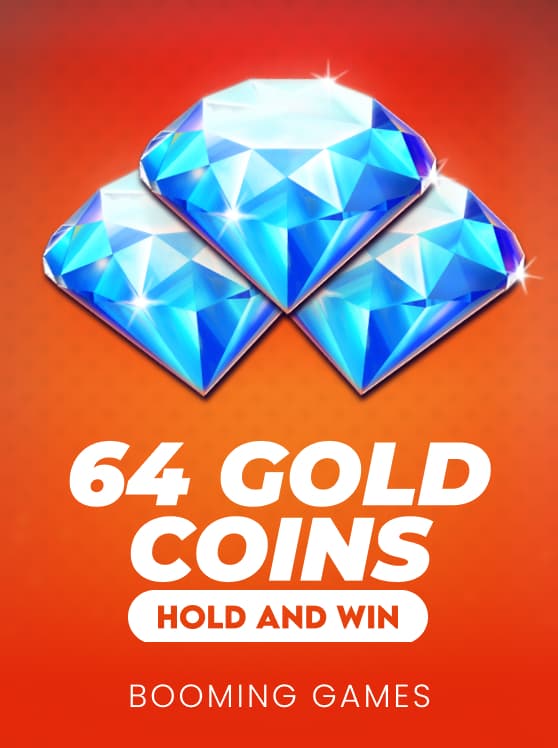 64 Gold Coins Hold and Win