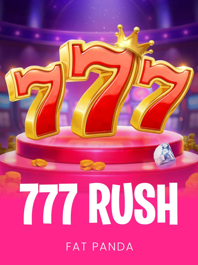 777 Rush