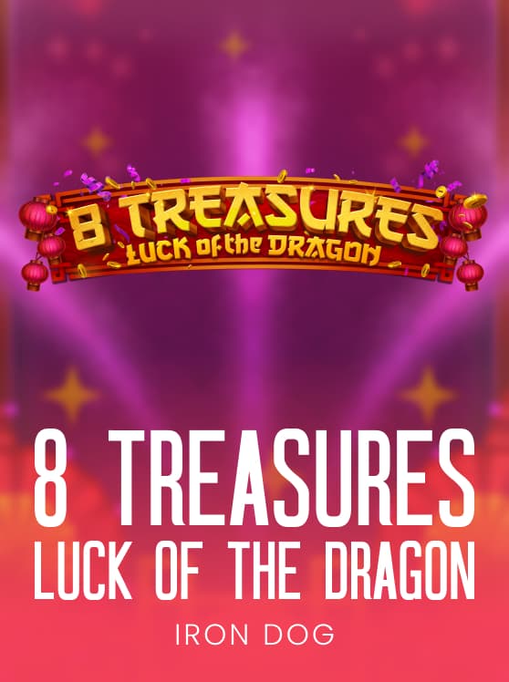 8 Treasures Luck of the Dragon