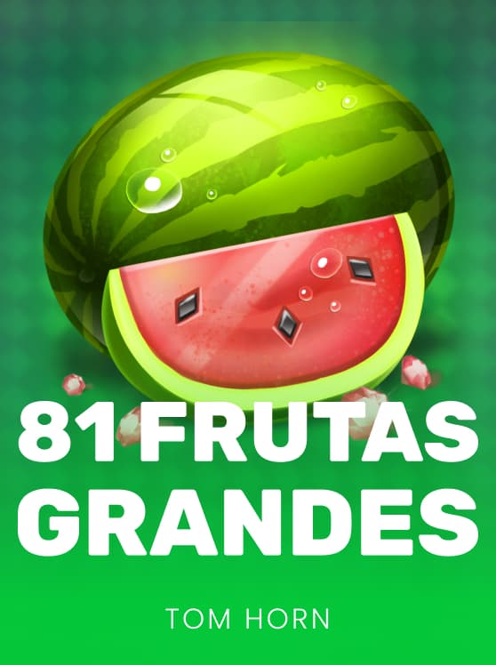 81 Frutas Grandes