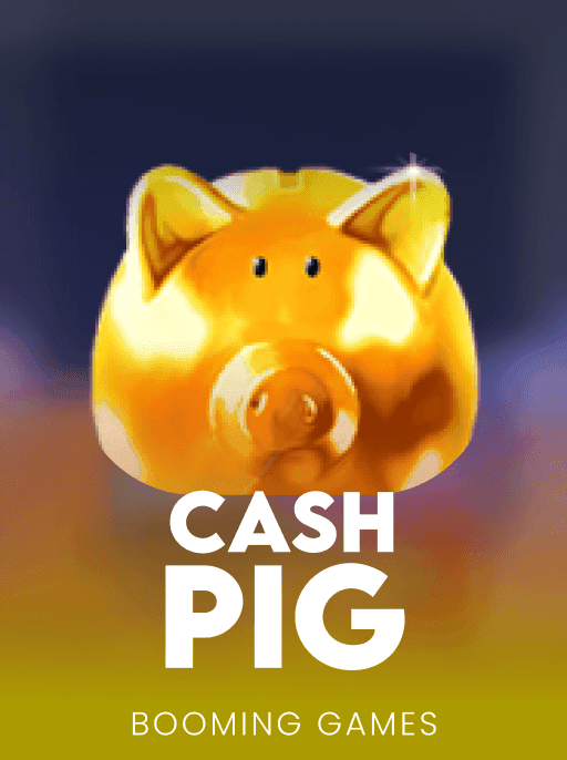 Cash Pig