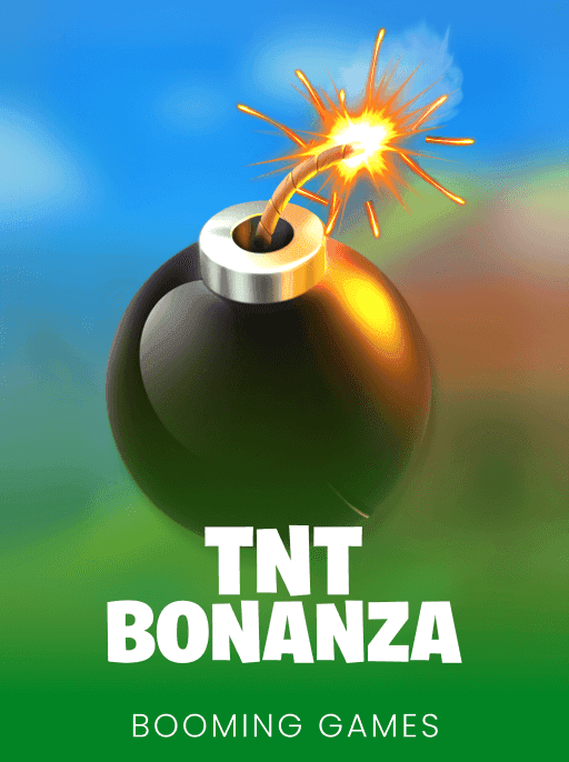 TNT Bonanza