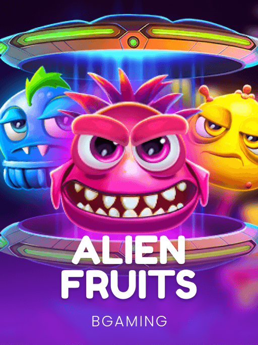 Alien Fruits