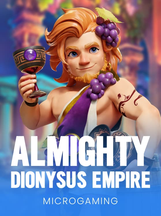 Almighty Dionysus Empire