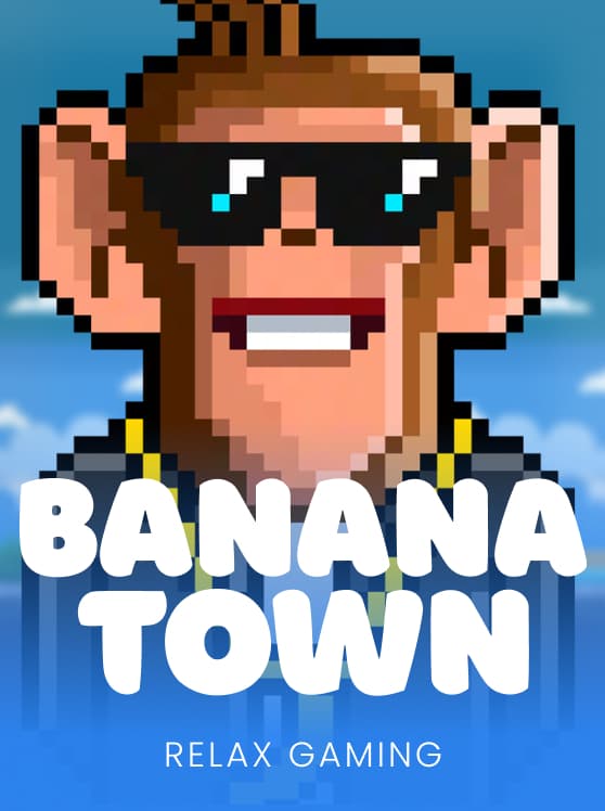 Banana Town