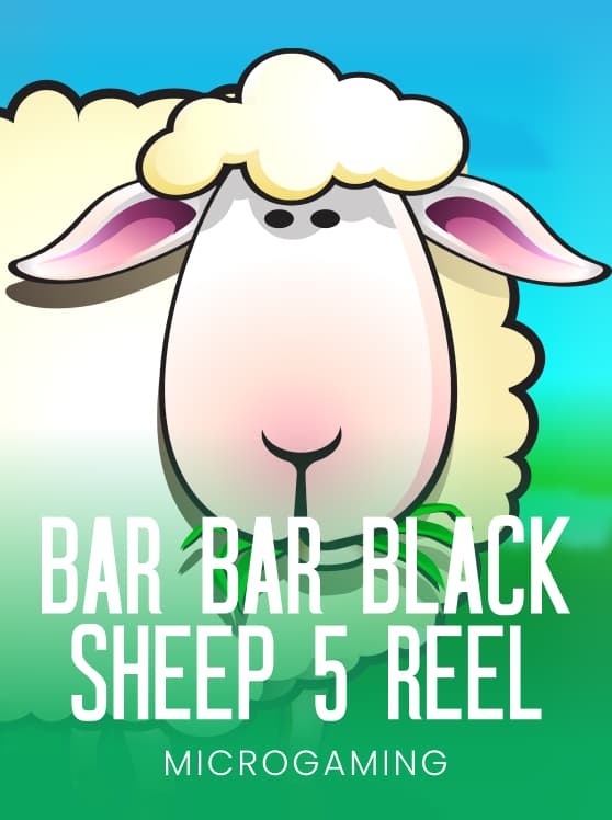 Bar Bar Black Sheep - 5 Reel