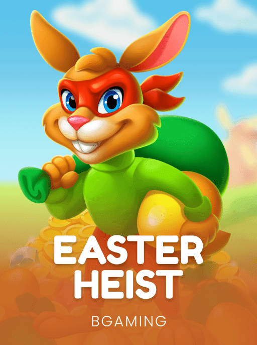 Easter Heist