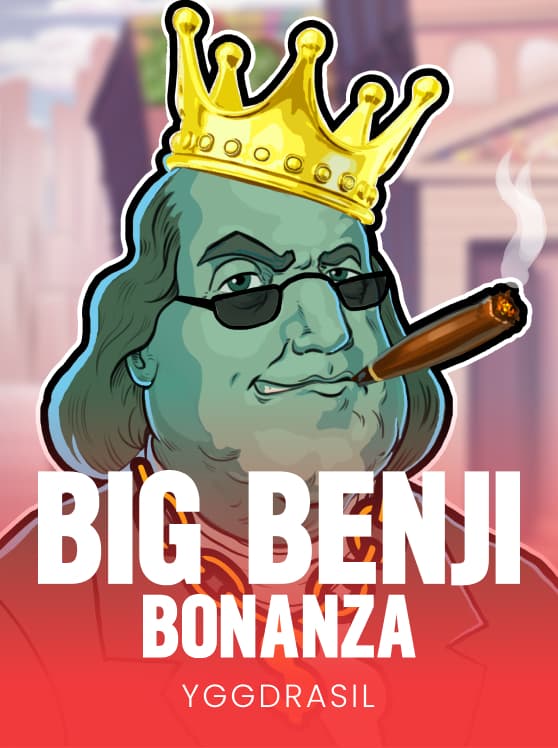 Big Benji Bonanza
