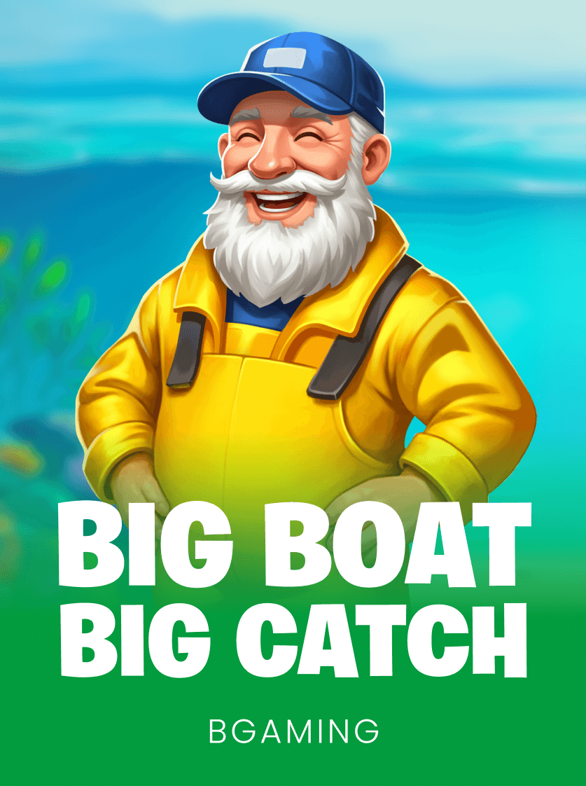 Big Boat Big Catch