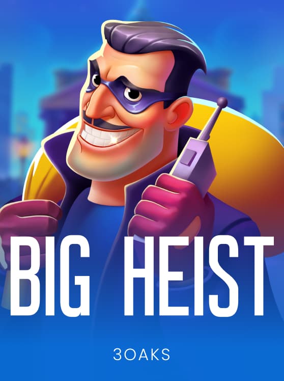 Big Heist
