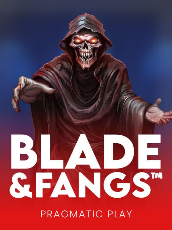 Blade & Fangs