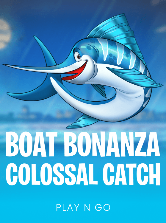 Boat Bonanza Colossal Catch