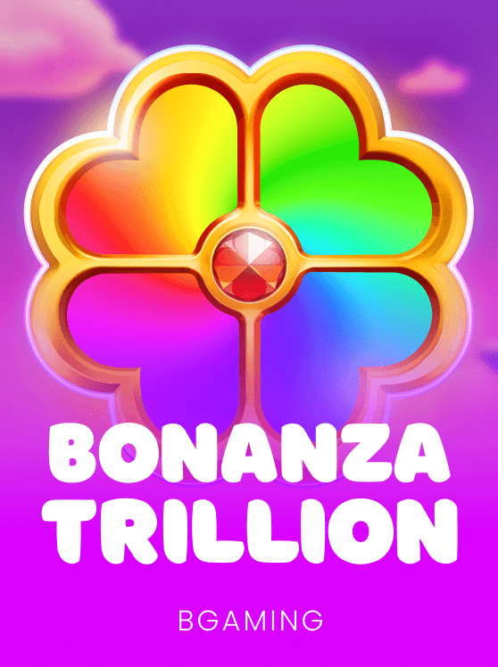 Bonanza Trillion