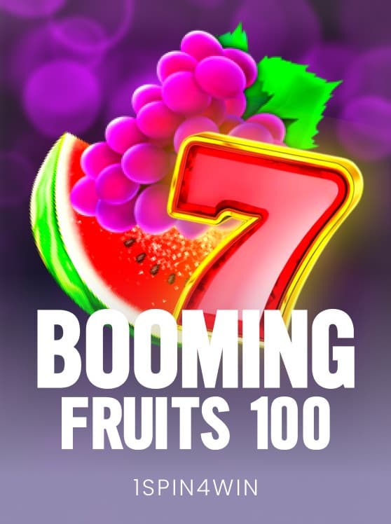 Booming Fruits 100