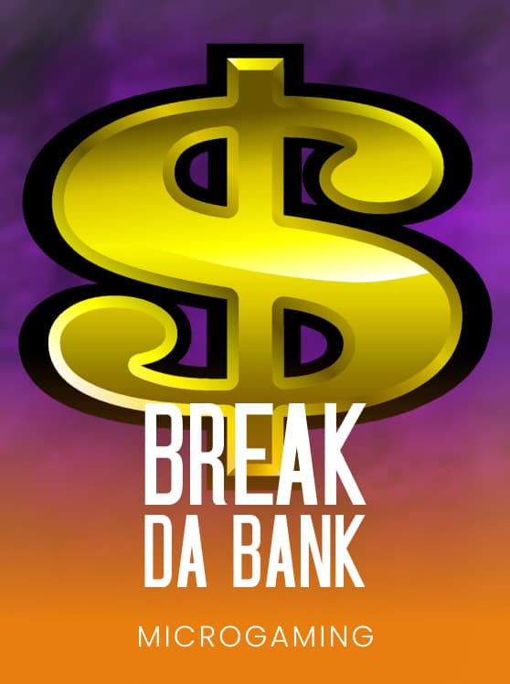 Break da Bank