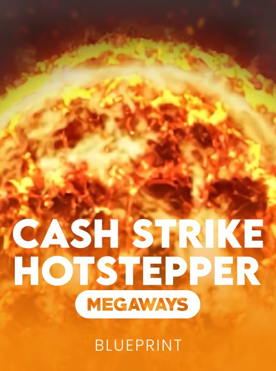Cash strike Hotstepper Megaways