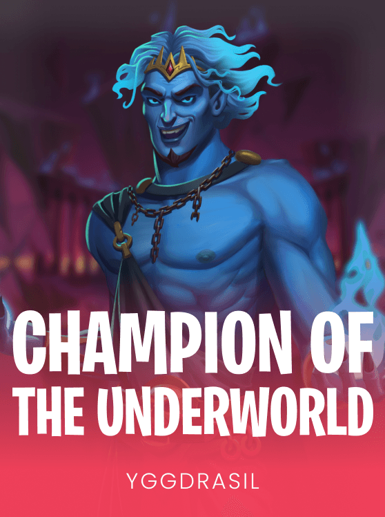 Champion of the Underworld