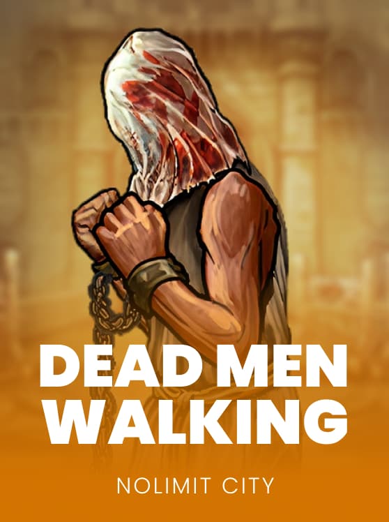 Dead Men Walking