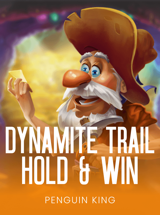 Dynamite Trail Hold and Win