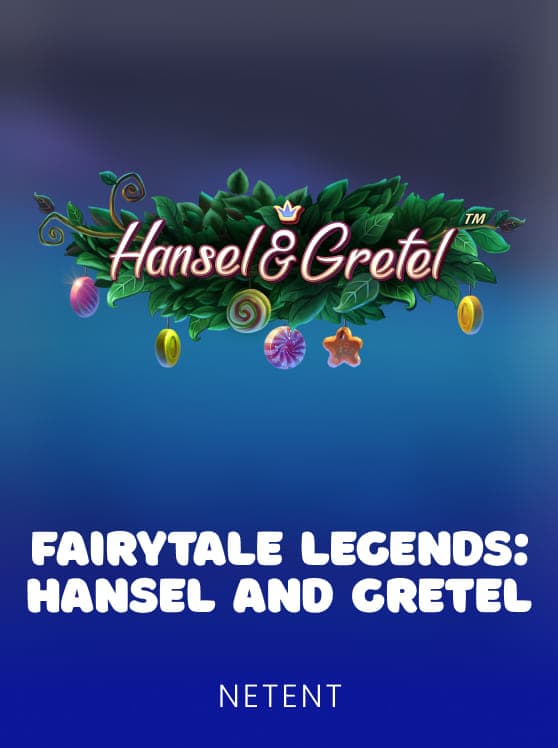 Fairytale Legends Hansel and Gretel