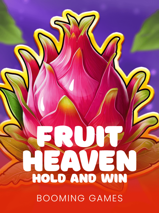 Fruit Heaven Hold and Win
