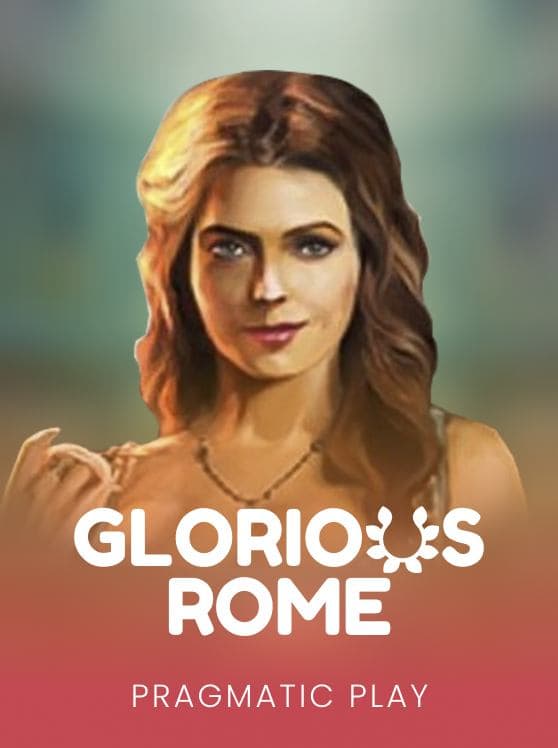 Glorious Rome