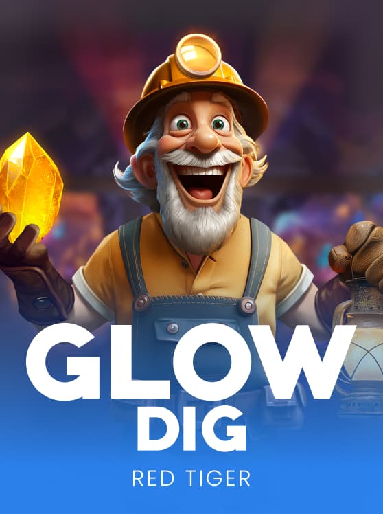 Glow Dig