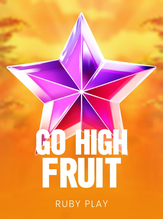 Go High Fruit