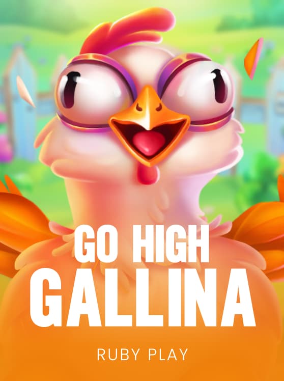 Go High Gallina