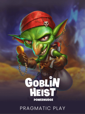 Goblin Heist Powernudge