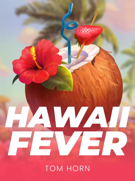 Hawaii Fever