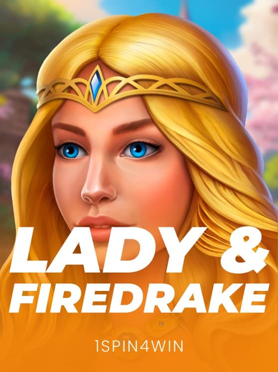 Lady & Firedrake
