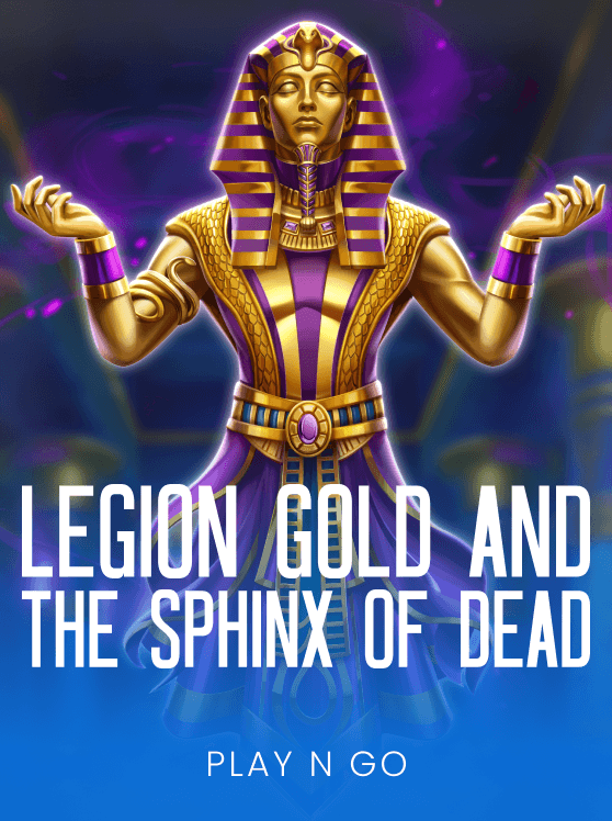 Legion Gold and the Sphinx of Dead