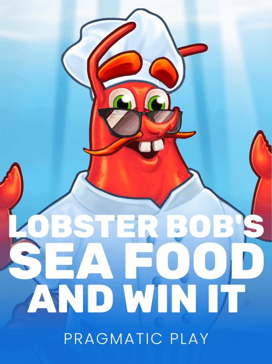 Lobster Bob's Sea Food and Win It