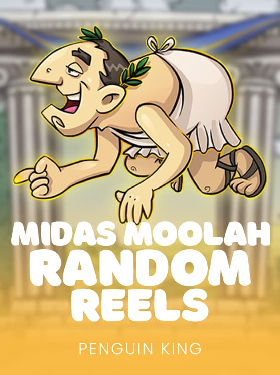 Midas Moolah Random Reels