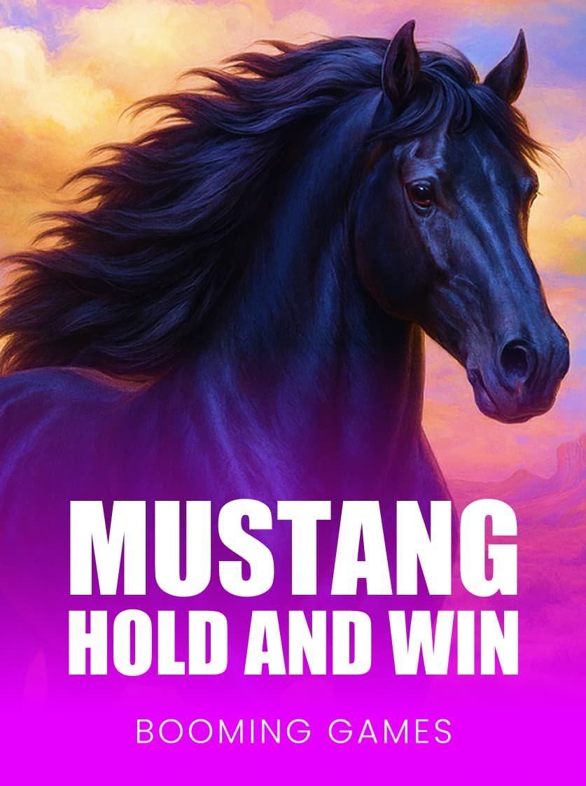 Mustang Hold and Win