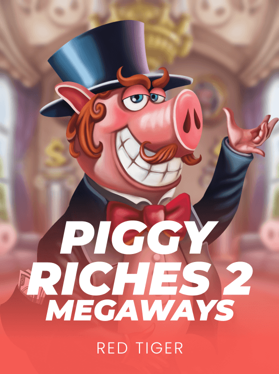 Piggy Riches 2 Megaways