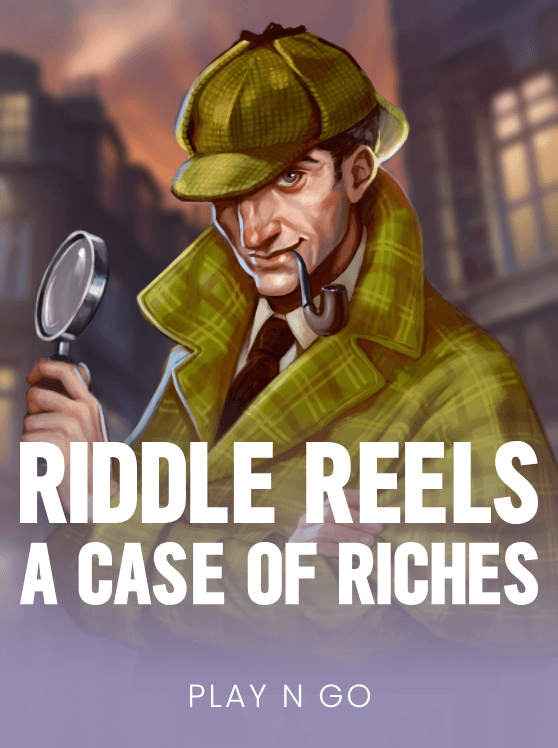 Riddle Reels: A Case of Riches