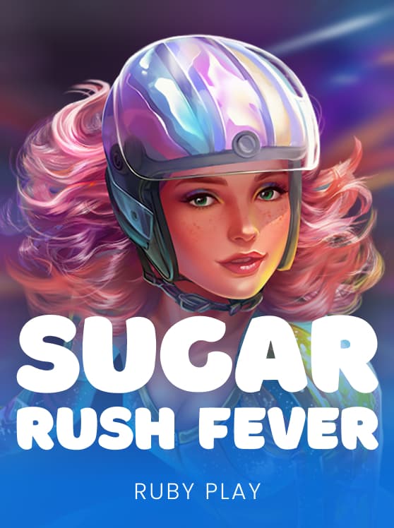 Sugar Rush Fever