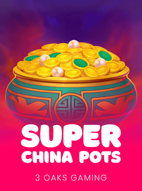 Super China Pots