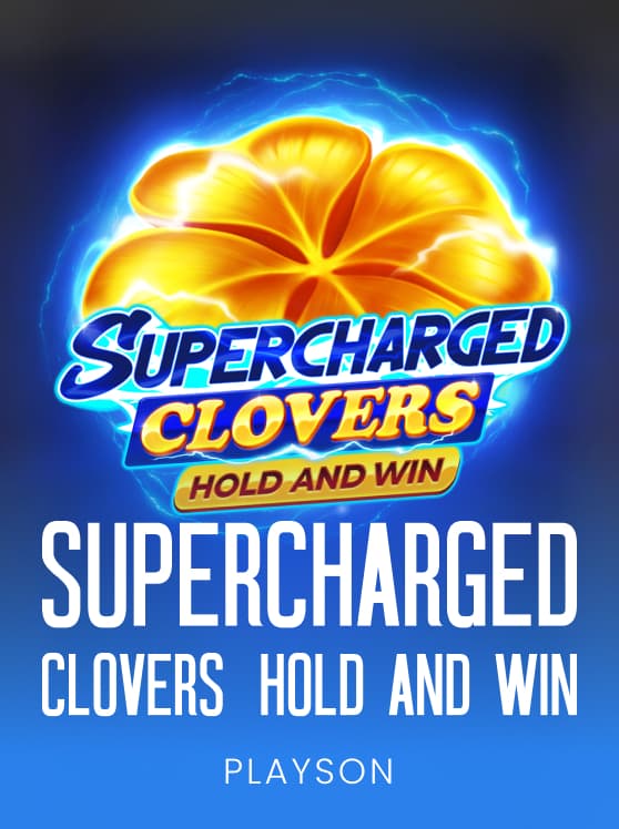 Supercharged Clovers: Hold and Win