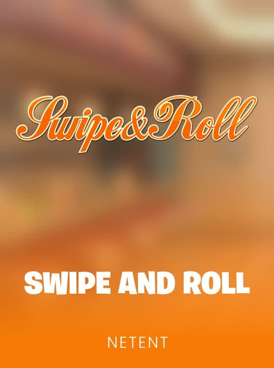 Swipe and Roll