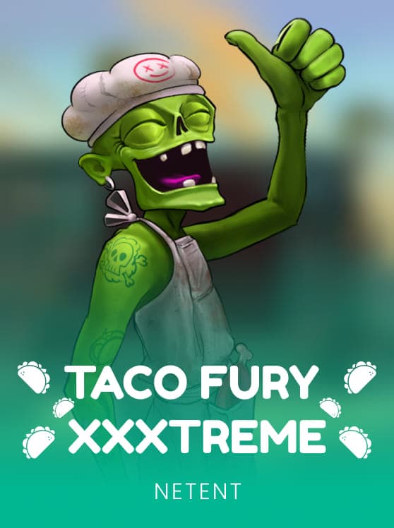 Taco Fury XXXtreme