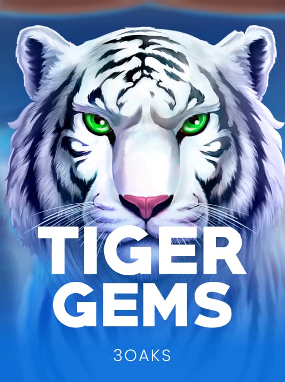 Tiger Gems