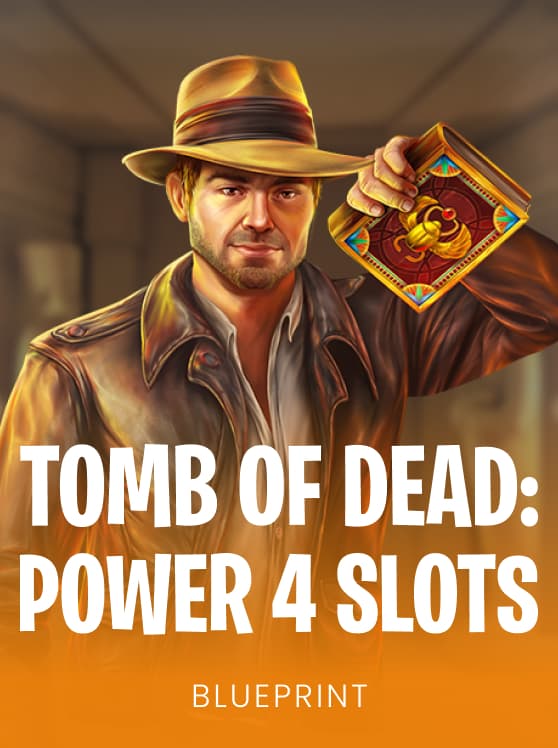 Tomb of Dead Power 4 slots